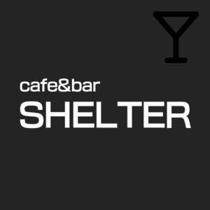 cafe&bar SHELTER